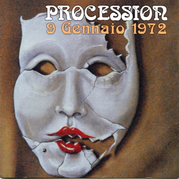 PROCESSION - 9 Gennaio 1972